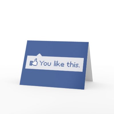 you_like_this_funny_facebook_card-p137698981033597728q0yk_400.jpg