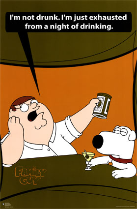 3845family-guy-i-m-not-drunk-posters.jpg